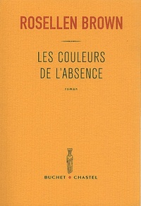 LA COULEUR DE L ABSENCE