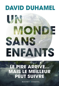 UN MONDE SANS ENFANTS