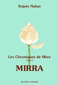 Les chroniques de mère - Mirra