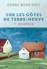 SUR LES COTES DE TERRE-NEUVE - 1. SYLVANUS