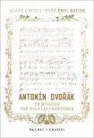 Antonin Dvorak un musicien par-delà les frontières