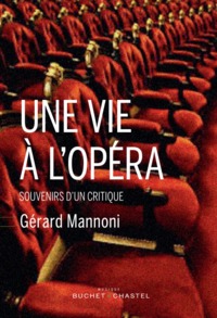 Une vie à l'opéra