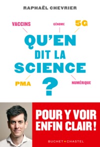 QU'EN DIT LA SCIENCE?