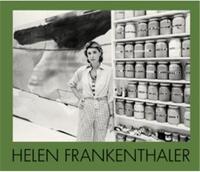 Helen Frankenthaler The Moment and the Distance /anglais