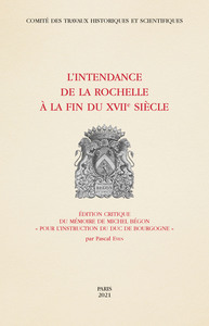 L'intendance de La Rochelle à la fin du XVIIe siècle