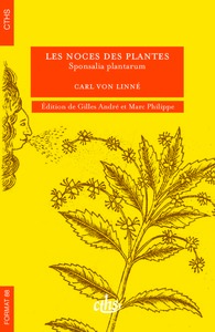 LES NOCES DES PLANTES - SPONSALIA PLANTARUM