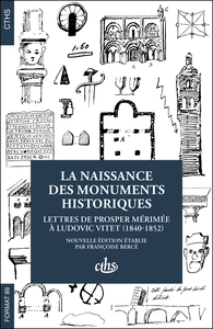 La naissance des monuments historiques