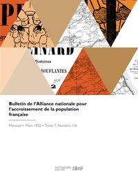 BULLETIN DE L'ALLIANCE NATIONALE POUR L'ACCROISSEMENT DE LA POPULATION FRANCAISE