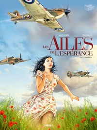 Les Ailes de l'espérance - T1