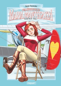 MARIA MANTEGAZZA, FEMME PILOTE - TOME 3