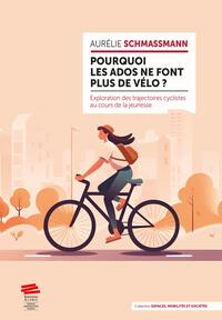 Pourquoi les ados ne font plus de vélo ?