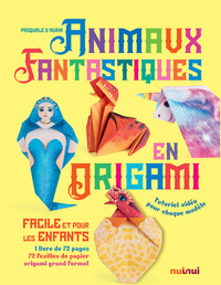 Animaux fantastiques en origami facile et pour les enfants