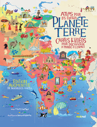 PLANETE TERRE - ATLAS POUR LES ENFANTS - ÉD AUGMENTÉE