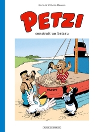 PETZI T1 - PETZI CONSTRUIT UN BATEAU