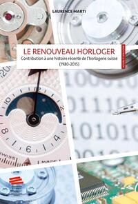 Le renouveau horloger