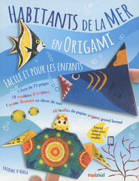 Habitants de la mer en origami - facile et pour les enfants