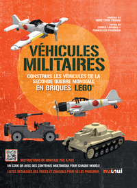 VÉHICULES MILITAIRES EN BRIQUES LEGO DE LA SECONDE GUERRE MONDIALE