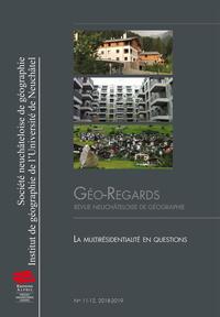 GEO-REGARDS N  11-12, 2018-2019 - LA MULTIRESIDENTIALITE EN QUESTIONS