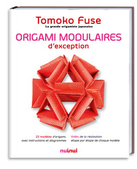 Origami Modulaires d'exception