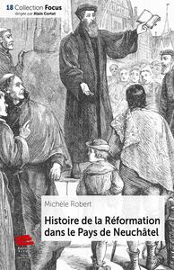 HISTOIRE DE LA REFORME DANS LE PAYS DE NEUCHATEL