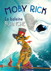 MOBY RICK LA BALEINE BLANCHE