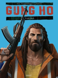 GUNG HO - MORGAN