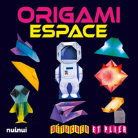 ORIGAMI ESPACE - DETACHER ET PLIER
