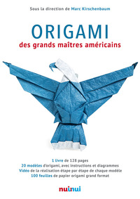 Origami des grands maîtres américains