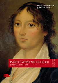 ISABELLE MOREL-DE GELIEU. JOURNAL 1819-1834