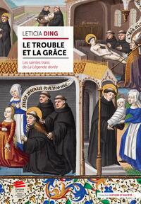 Le trouble et la grâce