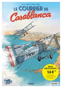 LE COURRIER DE CASABLANCA - PACK DECOUVERTE 2 VOLUMES