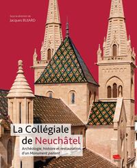 La Collégiale de Neuchâtel