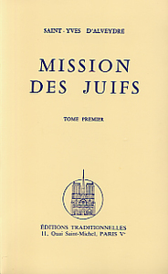 Mission des Juifs  Tome I Ne peut être vendu seul 
