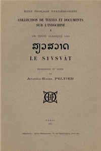 Un texte classique lao : Le Syvsvat