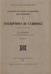 Inscriptions du Cambodge (Tome 7)