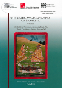 EARLY TANTRA SERIES - T130 - THE BRAHMAYAMALATANTRA OR PICUMATA. VOLUME II. - THE RELIGIOUS OBSERVAN