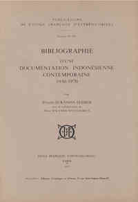 Bibliographie d'une documentation indonésienne contemporaine 1950-1970