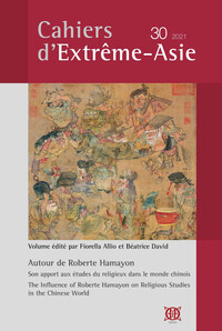 Cahiers d’Extrême-Asie n° 30 (2021)