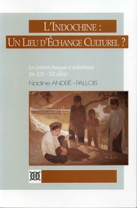 L'Indochine : un lieu d'échange culturel? Les peintres chinois et indochinois (fin XIXe-XXe siècle)