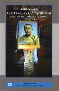 LE 9EME PANCHEN LAMA (1883-1937) - ENJEU DES RELATIONS SINO-TIBETAINES