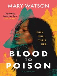 BLOOD TO POISON