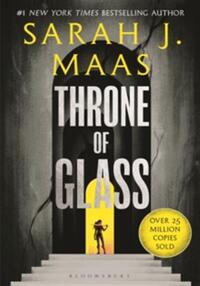 THRONE OF GLASS (THRONE OF GLASS BOOK 1)