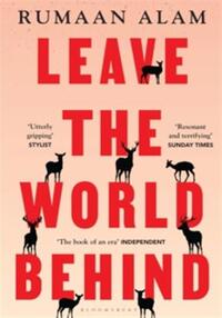 LEAVE THE WORLD BEHIND