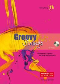 GROOVY STRINGS MUSIQUE D'ENSEMBLE +CD