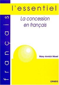 La concession en français