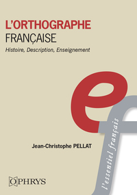 L’orthographe française