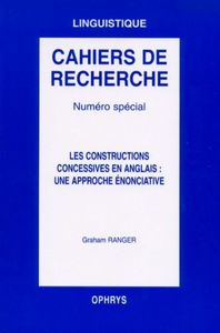 Les constructions concessives en anglais, une approche énonciative