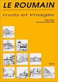 Le roumain - mots et images