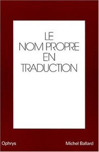 Le nom propre en traduction - anglais-français [français-anglais]