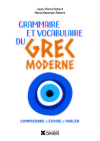 Grammaire et vocabulaire du grec moderne